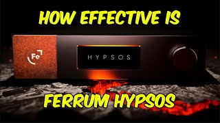 Ferrum Hypsos - Hybrid Power Supply Sound Quality