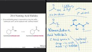 Organic 2 Ch 20 part 2: carboxylic acid reduction and carboxylic acid derivative nomenclature