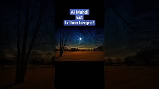 Al Mahdi est le bon berger !