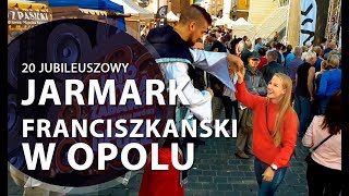 20 Jubileuszowy jarmark franciszkański w Opolu