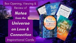 Opening, Viewing and Review of Notes From the Universe on Love & Connection Card Deck