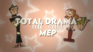 TOTAL DRAMA All Cast MEP // Eyes On Me [ Asteria ]