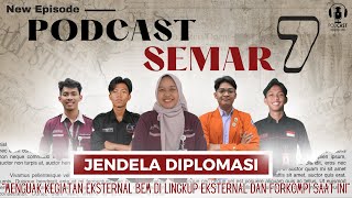 JENDELA DIPLOMASI - Menguak Kegiatan Eksetrnal Badan Eksekutif Mahasiswa dan Forkompi Saat Ini