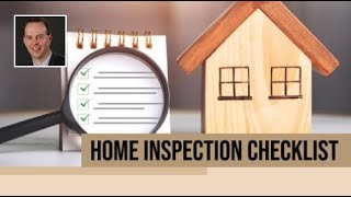 Home Inspection Checklist Every Buyer Needs!