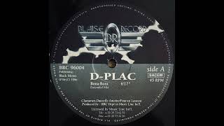 D-Plac - Bora-Bora (1990 Is Back Mix) [BRC 96004]