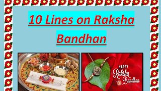 10 lines on Raksha Bandhan in English / Short Essay/10 lines on Raksha Bandhan / Essay on English.