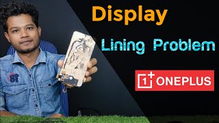 Oneplus Display Lining Problem Solution