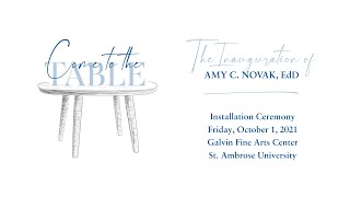 Installation | Inauguration of Amy C. Novak, EdD