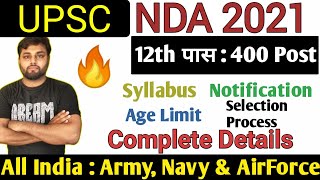 UPSC NDA 2 Online Form 2021 | UPSC NDA 2 Recruitment 2021 | Syllabus | Exam Pattern | Salary | Apply