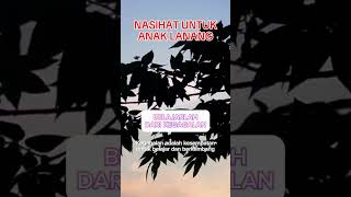 Nasihat Untuk anak laki laki #lagu #nasihat