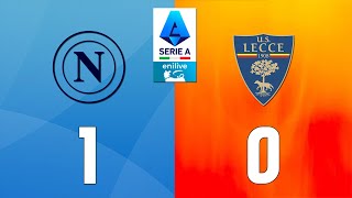 NAPOLI-LECCE 1:0 | I partenopei vincono in terza marcia | Inizia il mese decisivo per i giallorossi