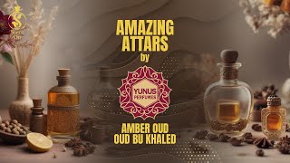 Attar OUD AMBER | OUD BU KHALED | YUNUS PERFUMES | attars review by Shajeel Malik