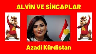 ALVİN VE SİNCAPLAR HELLY LUV AZADİ KÜRDİSTAN 2021