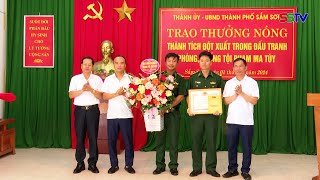 Trao thưởng nóng thành tích đột xuất trong đấu tranh chống tội phạm ma túy