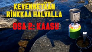 Kevennetään rinkkaa halvalla: Osa 2 Kaasu