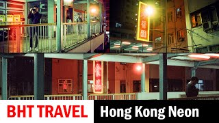 My Hong Kong Neon Project with CineStill 800T: Film Is Still Alive