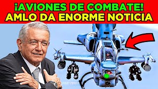 México Incrementa PODEROSAMENTE Su SEGURIDAD AÉREA Con Aeronaves SUMAMENTE TECNOLÓGICAS