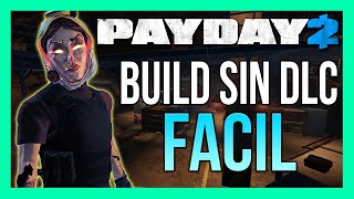 ESTA BUILD CON ESTOICO SIN DLCS ES MARAVILLOSA | PAYDAY 2