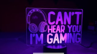 Can't Hear You I'm Gaming 3D Illusion Night Light Review