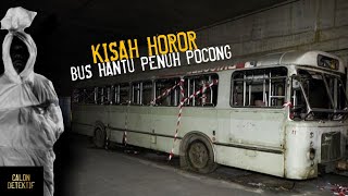 Kisah Horor Naik Bus Hantu Penuh Pocong Jurusan Banyuwangi Surabaya