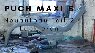 DIE LACKIERUNG/ Puch Maxi Teil 2