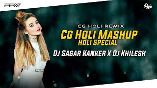 CG HOLI MASHUP | DJ Sagar Kanker X DJ Khilesh | Cg Dj Holi Song | Dukalu Yadav | R Remix World |