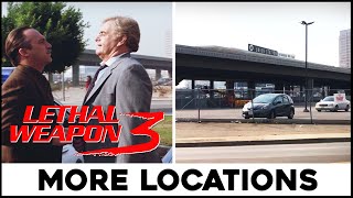 LETHAL WEAPON 3 | Filming Locations (PART 2)