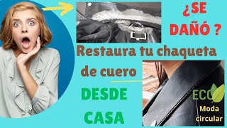 CÓMO RESTAURAR TU CHAQUETA DE CUERO SINTÉTICO, EN CASA