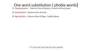 one word substitution. phobia related. for competitive exams