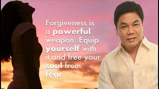 Ed Lapiz Preaching 2023 📖 FORGIVENESS IS A POWERFUL WEAPON, EQUIP YOURSELF WITH IT.