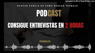 Consigue una entrevista en 2 horas