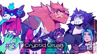 Cryptid Crush | Indie House EP. 31 | Ft. Nikole (@ahnedromeda)