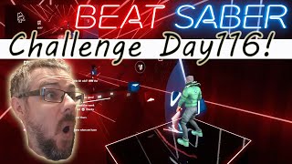 Beat Saber Challenge Day 116 - ☕ Tea Day! ☕