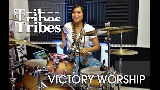 TRIBES - Victory Worship - Drum Cover