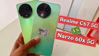 Realme C67 5G Vs Narzo 60x 5G Review , Details Comparison , Specifications & More