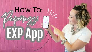 How to use the Paparazzi EXP App