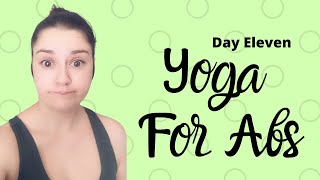 JULY YOGA - Yoga For Abs - Day 11