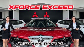 XFORCE EXCEED khuyến mãi tháng 04