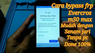 Cara Melewati Verivikasi Akun Google. Evercoss M50 Max/Advan i5c lite & Advan lainnya