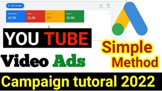 how to create YouTube video campaign | YouTube Video Ads Tutorial 2022 | Google Ads