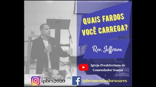 Quais Fardos Você Carrega?