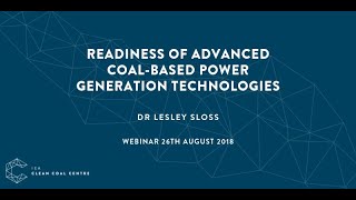 Readiness of advanced coal-based power generation technologies | IEACCC Webinars