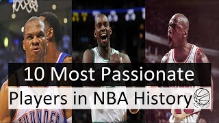 10 Most Passionate Players in NBA History