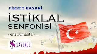 İstiklal Senfonisi | Enstrümantal Fon Müziği | Turkish Instrumental Music