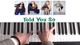 Little Mix - Told You So Piano Tutorial