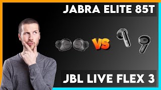 Jabra Elite 85t vs JBL Live Flex 3 Comparison