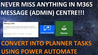 Never miss anything in M365 Message Centre!