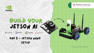 Day 02 - Jetson Nano Setup | Jetson AI  - Pantech E Learning