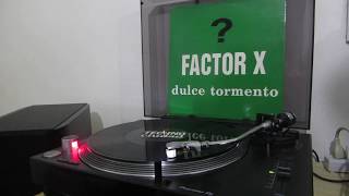 Factor X - Dulce Tormento (Version Remix)