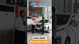 PLAZA INDOMOBIL CARA BARU BELI MOBIL BARU‼️ #mobilbaru #belimobilbaru #indomobil